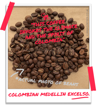 Colombian Medellin Excelso Coffee